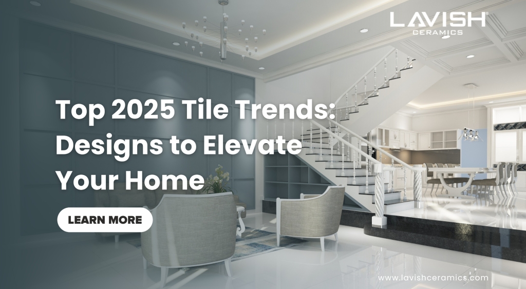 2025 Tile Trends: Stylish and Sustainable Designs